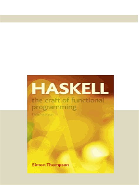 Haskell: The Craft of Functional Programming