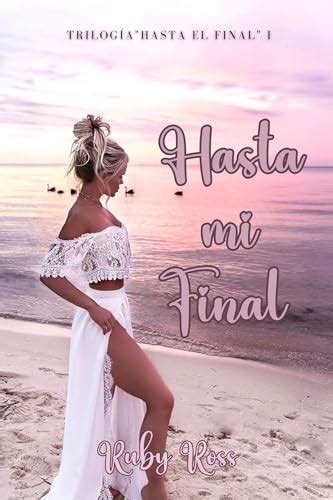 Hasta el final