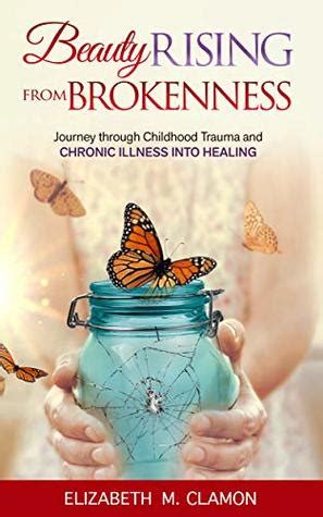 Healing Through Brokenness