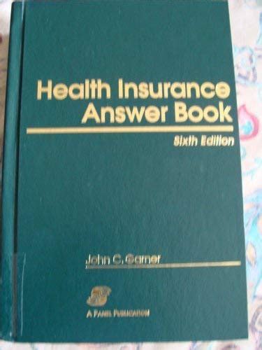 Health Insurance Answer Book