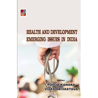 Health and Development: Emerging Issues in India
