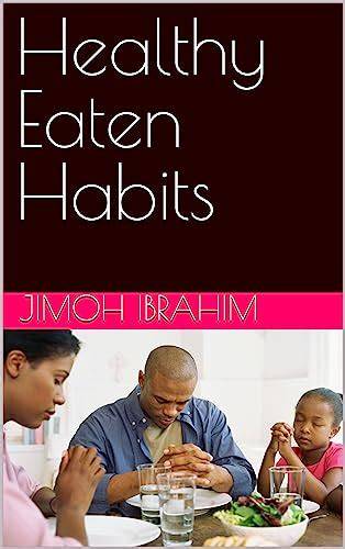Healthy Eaten Habits