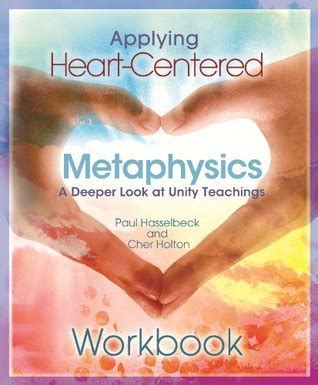 Heart-Centered Metaphysics