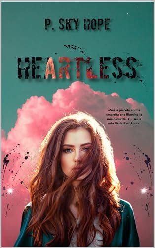 Heartless (Italian Edition)