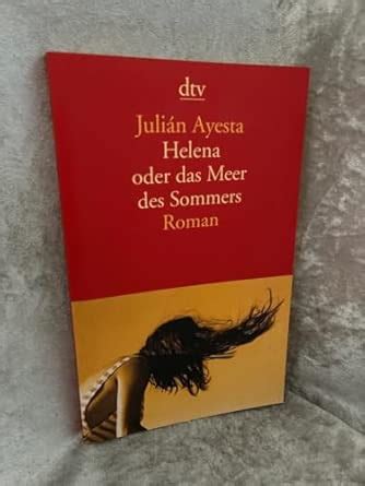 Helena oder das Meer des Sommers.