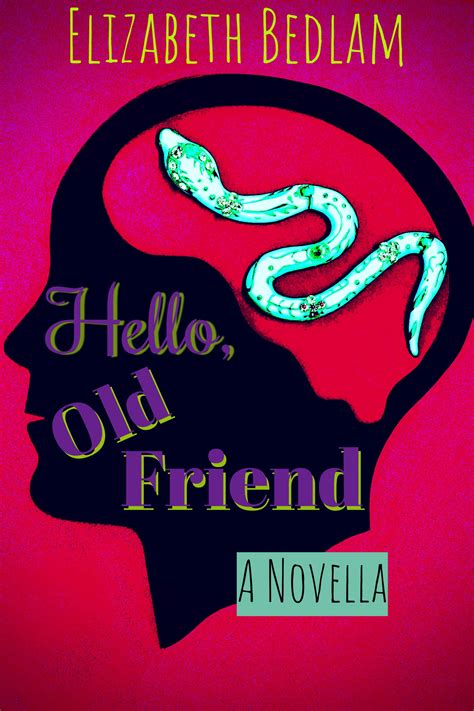 Hello, Old Friend