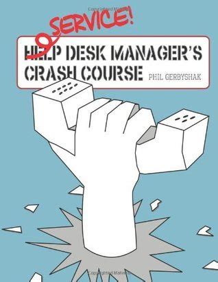 Help Desk Manager's Crash Course