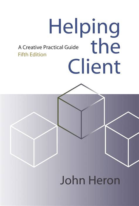 Helping the Client: A Creative Practical Guide