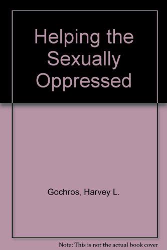 Helping the Sexually Oppressed