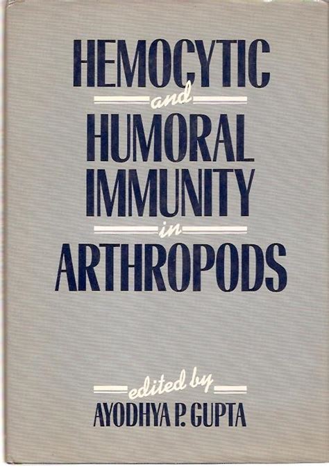 Hemocytic and Humoral Immunity in Arthropods