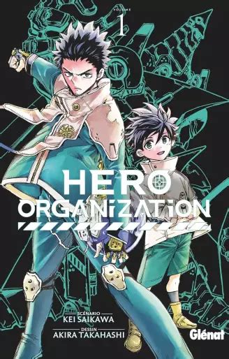 Hero Organization - Tome 01