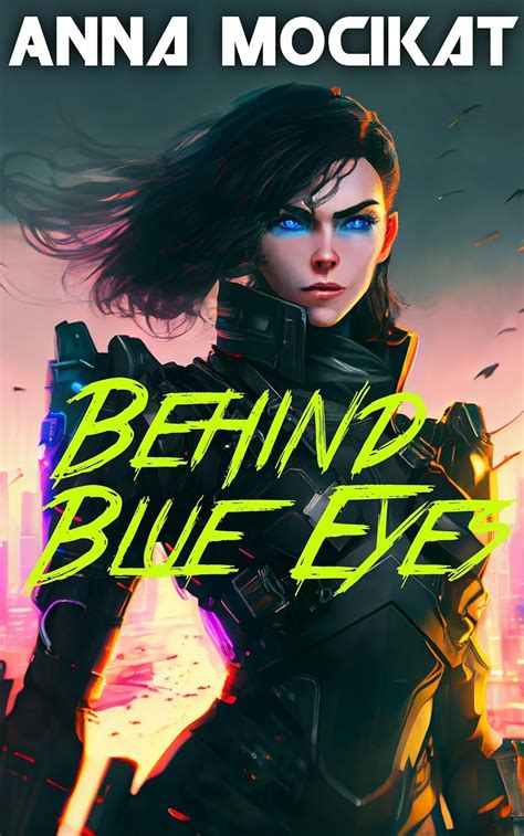 Hidden Behind Blue Eyes