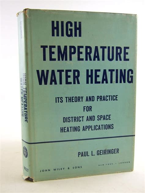 High Temperature Water Heating