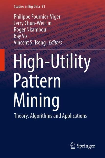 High Utility Pattern Mining