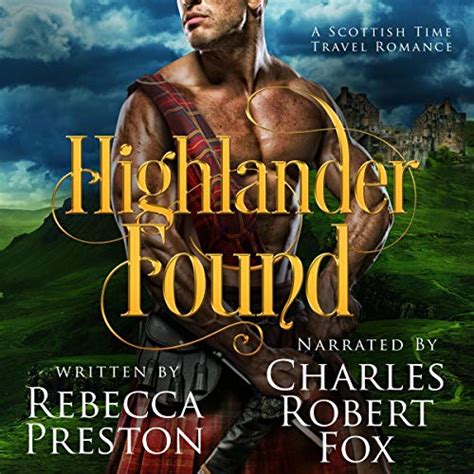 Highlander Found (Highlander In Time, #1)