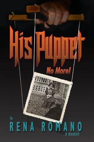 His Puppet No More!