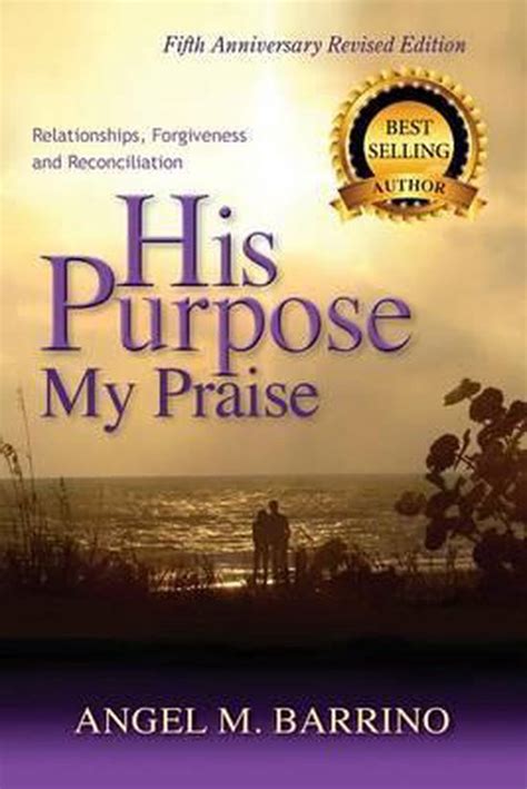 His Purpose, My Praise