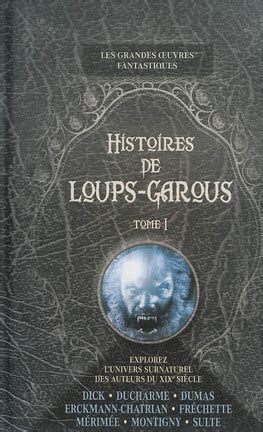 Histoires de... Loups Garous