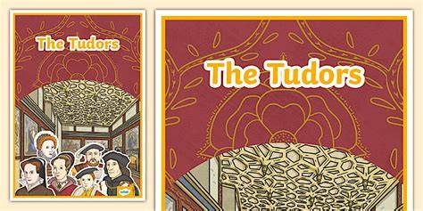 History Ks2 Tudors