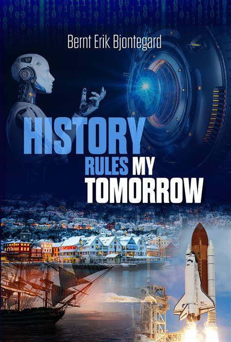 History Rules My Tomorrow