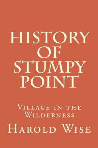 History of Stumpy Point