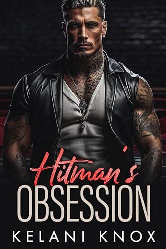 Hitman's Obsession (Obsessive Hitmen)