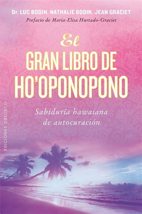 Ho'oponopono (Spanish Edition)