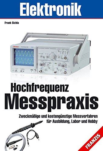 Hochfrequenz Messpraxis