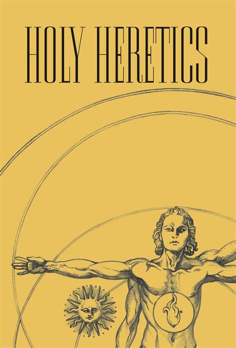 Holy Heretics