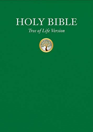 Holy Scriptures, Tree of Life Version (TLV)