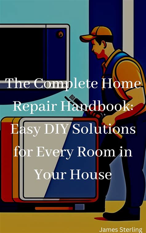 Home Repair Handbook