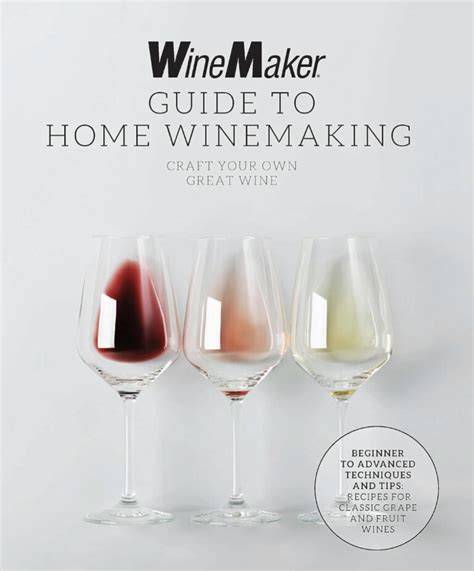Home Winemaking from A to Z