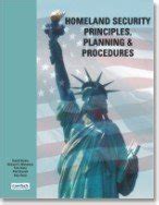 Homeland Security Principles, Planning, & Procedures