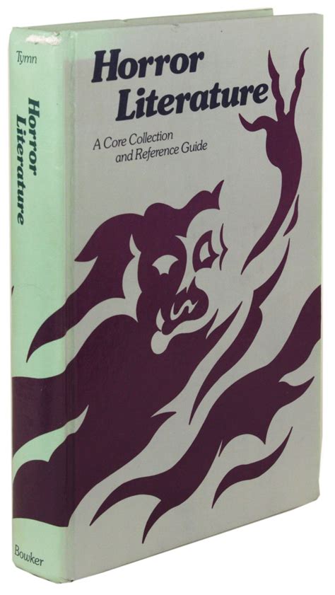 Horror Literature: A Core Collection and Reference Guide