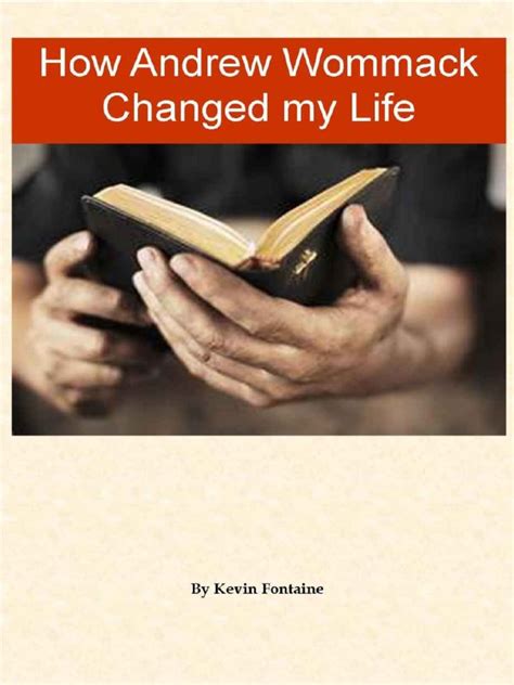 How Andrew Wommack Changed My Life