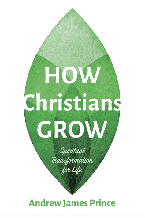 How Christians Grow