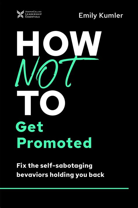 How Not To Get Promoted