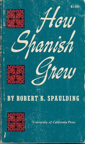 How Spanish Grew