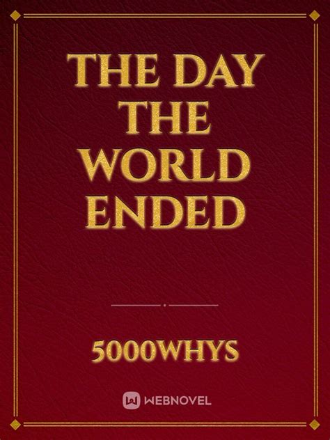 How The World Ended