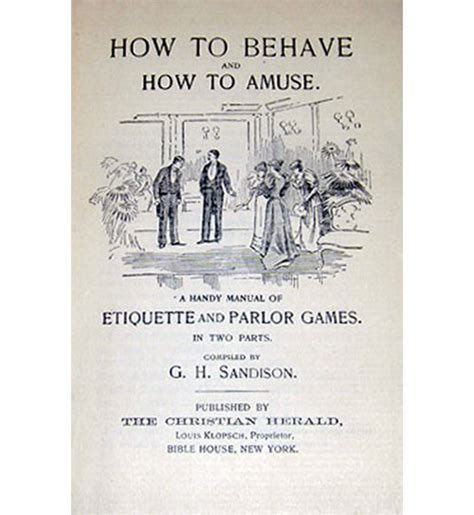 How To Behave And How To Amuse