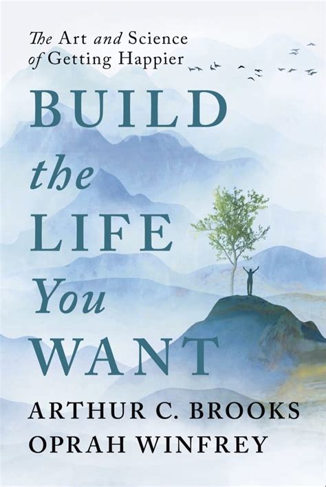 How To Build The Life You Want