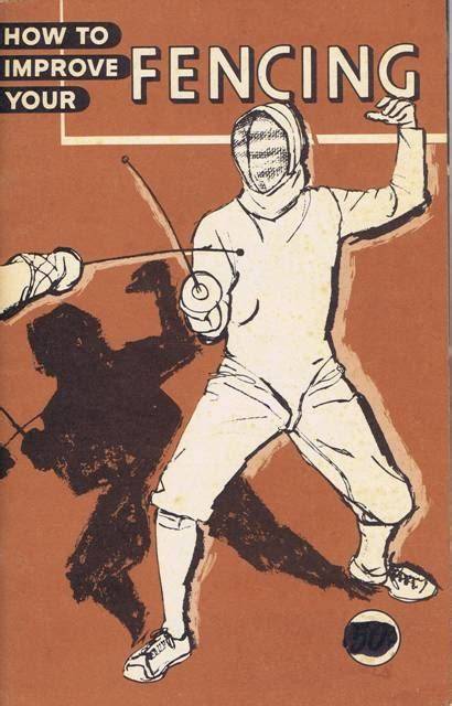 How To Improve Your Fencing