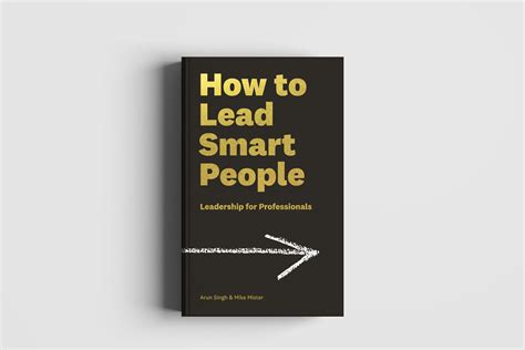 How To Lead Smart People