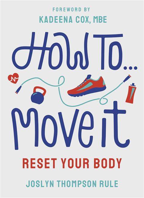 How To Move It: Reset Your Body (Merky How To)