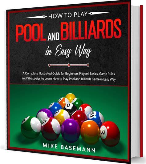 How To Play Pool Like A Pro: Billiards A Beginners Guide