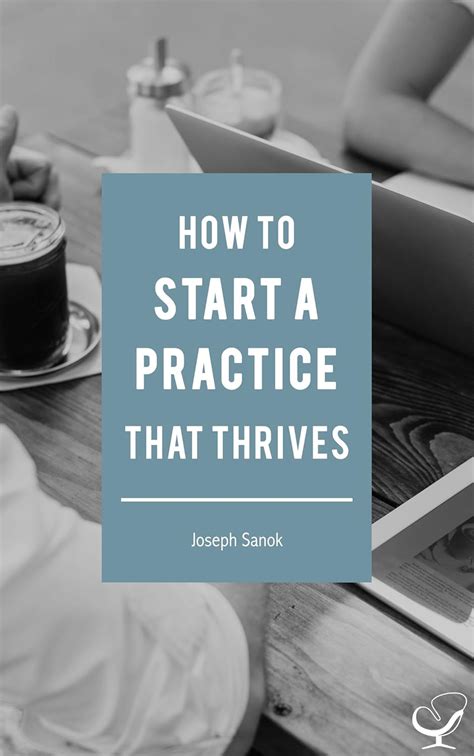 How To Start a Practice That Thrives