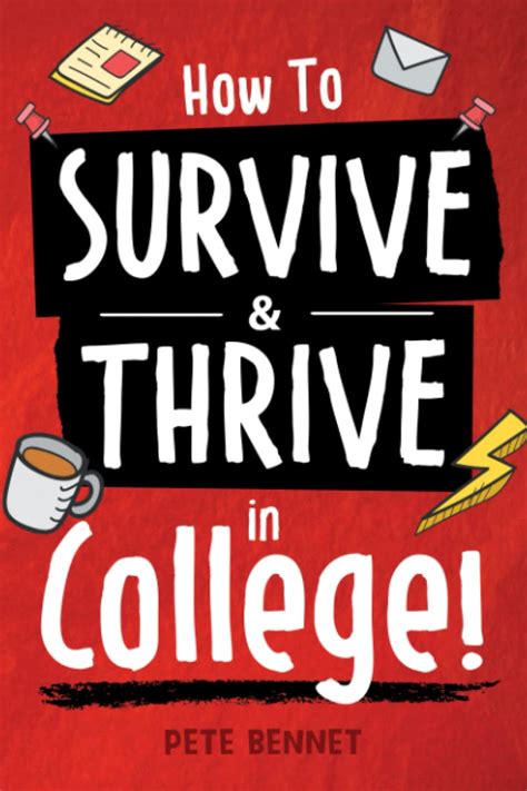 How To Survive in College