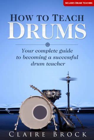 How To Teach Drums