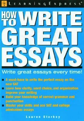 How To Write Great Essays
