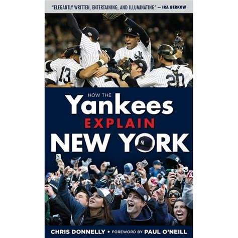 How the Yankees Explain New York (How...Explain)